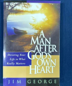 A Man after God's Own Heart