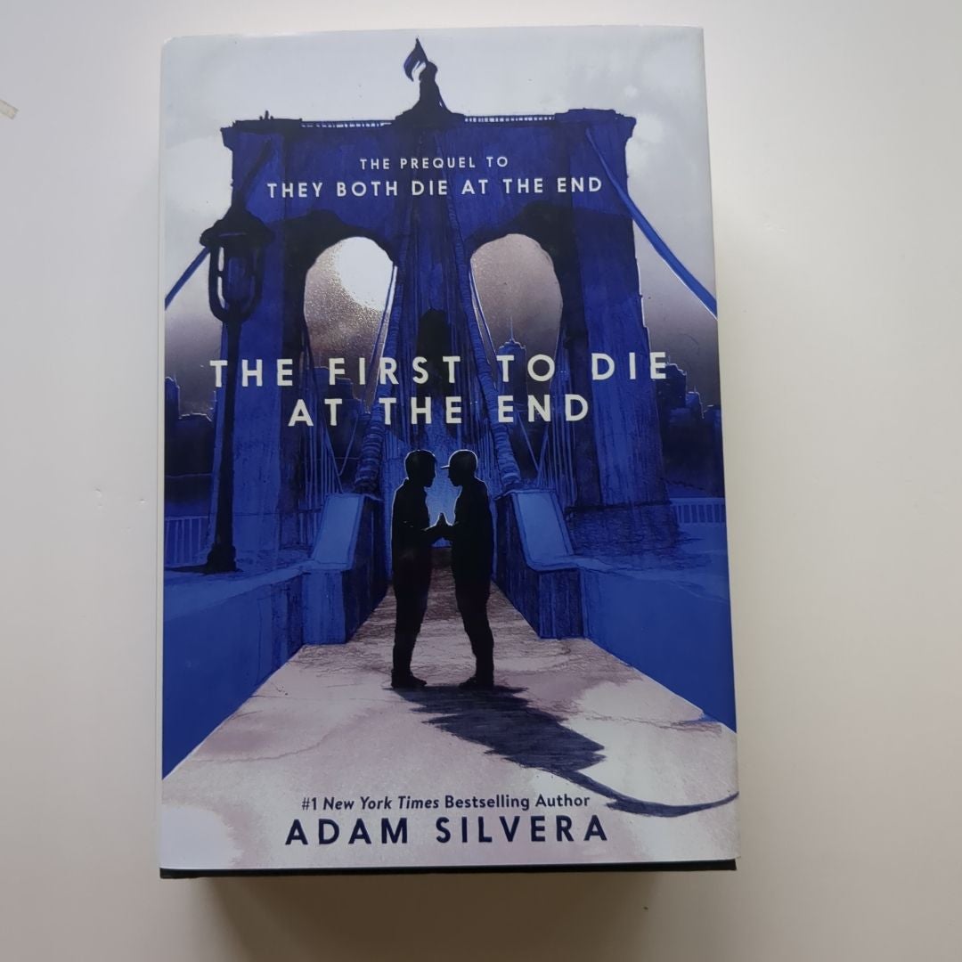 The First to Die at the End