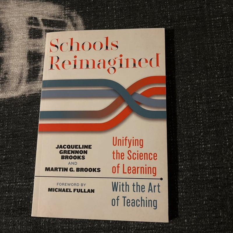 Schools Reimagined