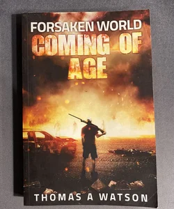 Forsaken World:Coming of Age