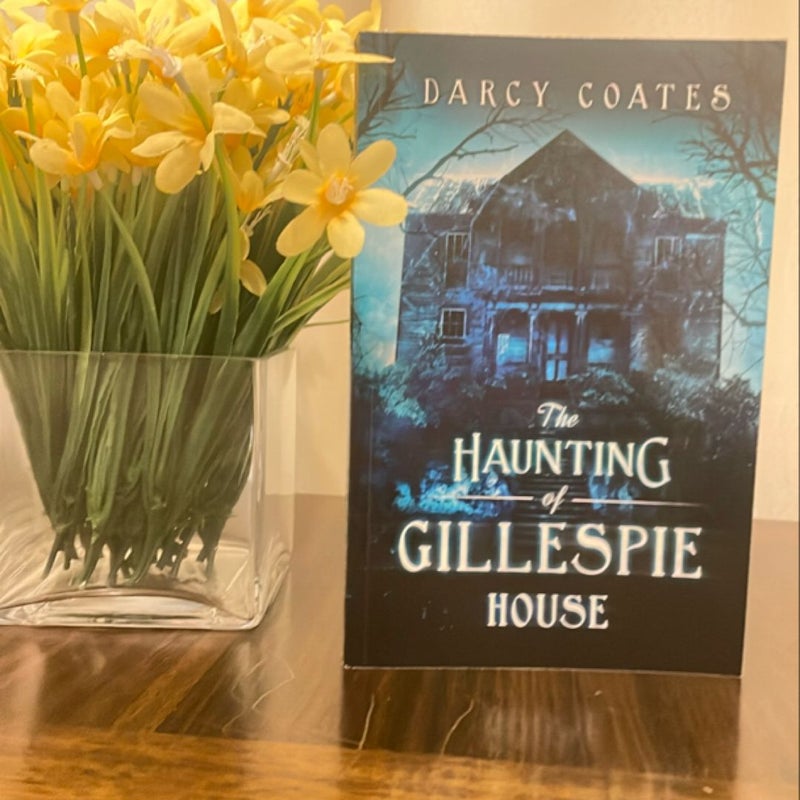 The Haunting of Gillespie House