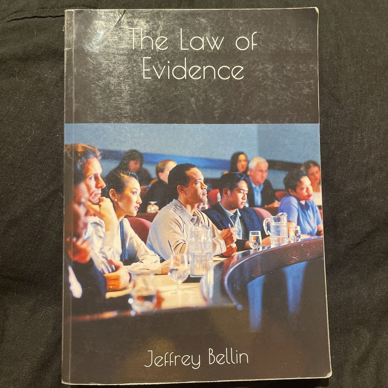 The Law of Evidence