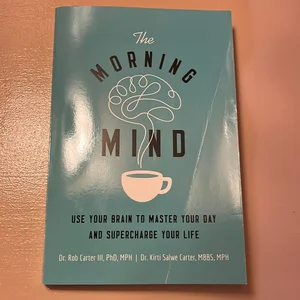 The Morning Mind