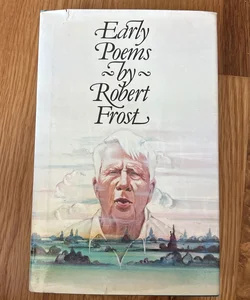 Early Poems of Robert Frost