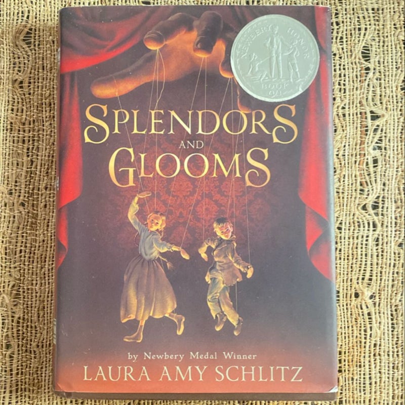 Splendors and Glooms