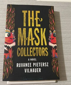 The Mask Collectors (First Edition)