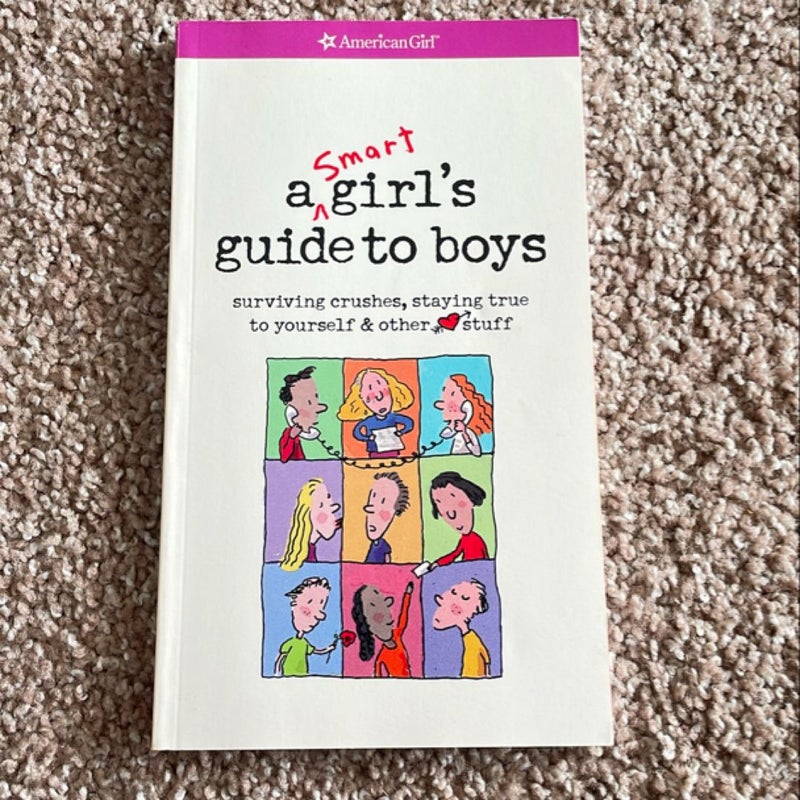 A Smart Girl's Guide to Boys