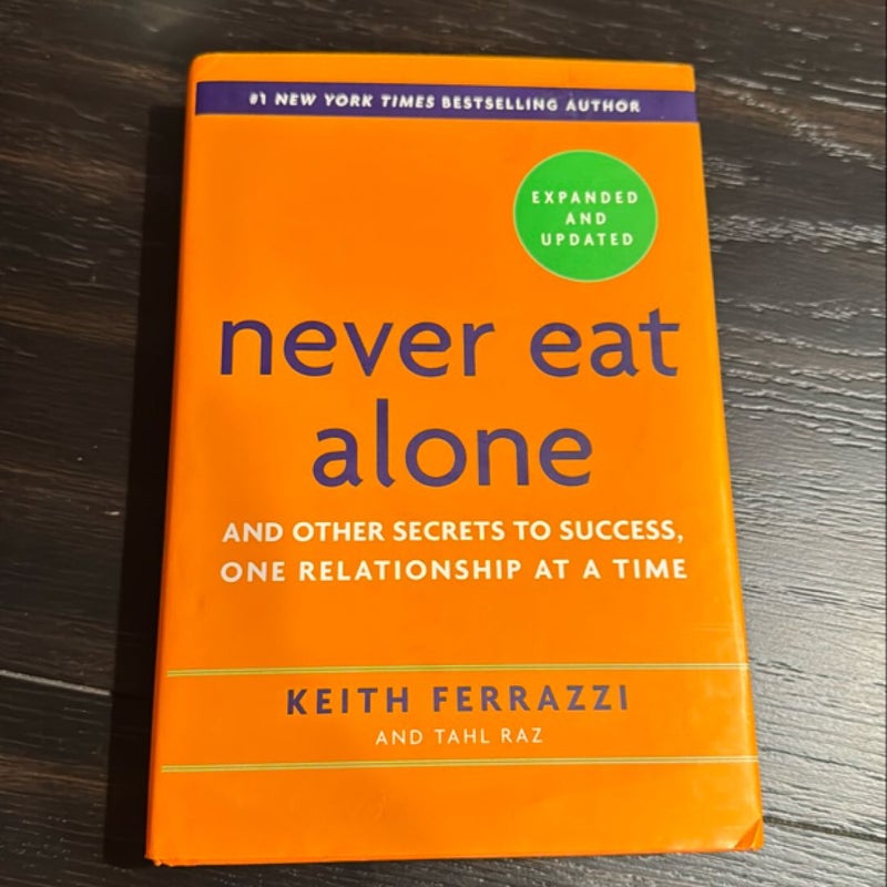 Never Eat Alone, Expanded and Updated