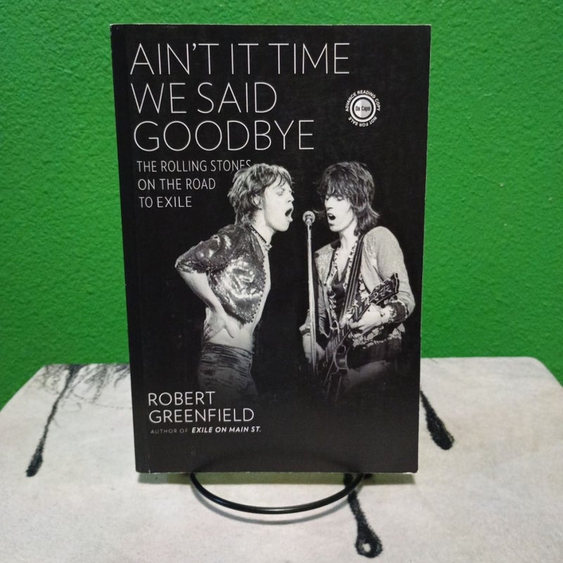 ARC - Ain't It Time We Said Goodbye