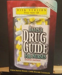 Davis's Drug Guide for Nurses with Disk