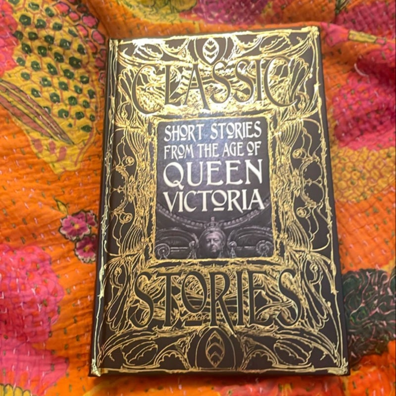 Short Stories From The Age Of Queen Victoria 