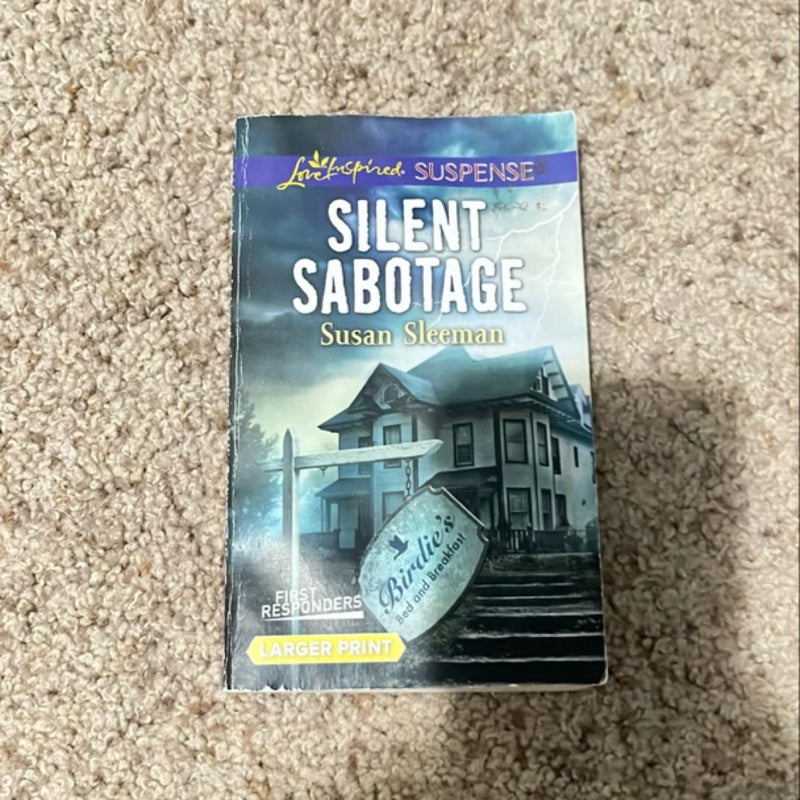 Silent Sabotage