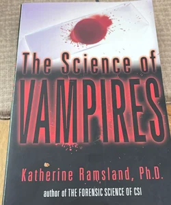 The Science of Vampires