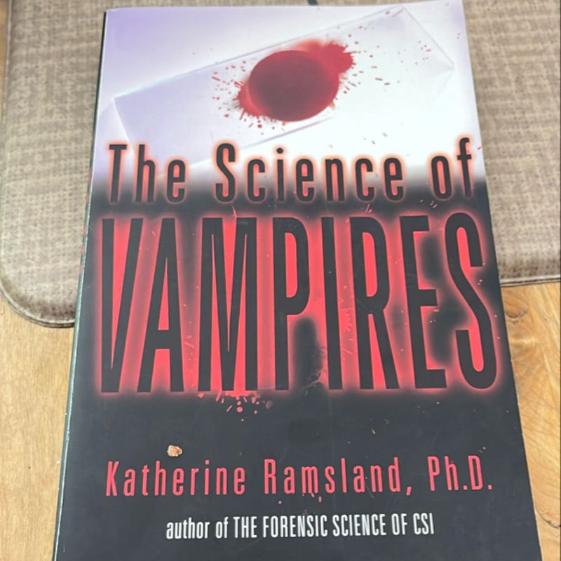 The Science of Vampires