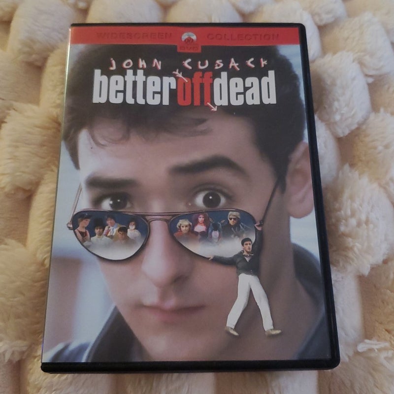 Better Off Dead