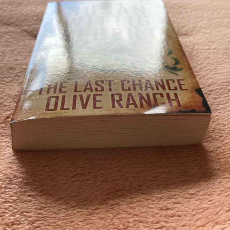 The Last Chance Olive Ranch