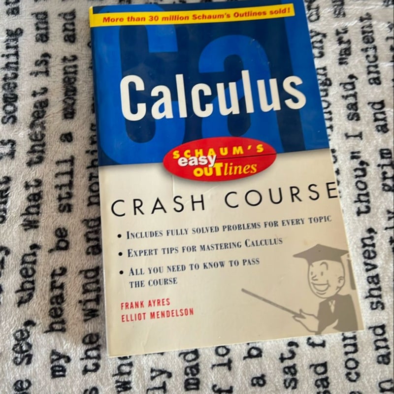 schaum’s easy outlines calculus crash course