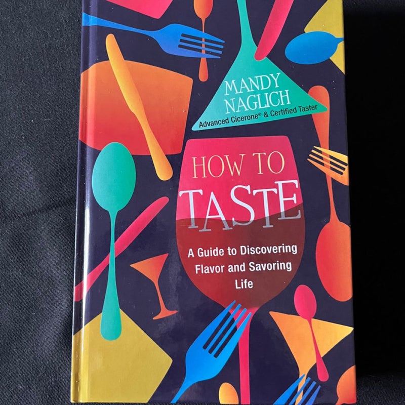 How to Taste