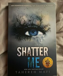 Shatter Me