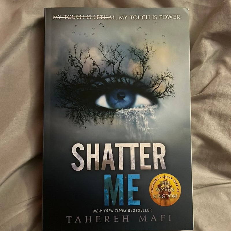 Shatter Me