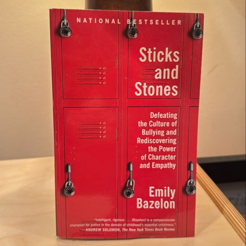 Sticks and Stones