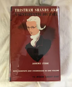 Tristam Shandy and A Sentimental Journey 