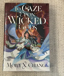 To Gaze Upon Wicked Gods Illumicrate exclusive edition