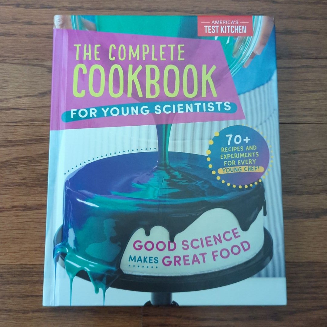 The Complete Cookbook for Young Scientists