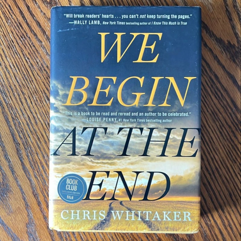 We Begin at the End