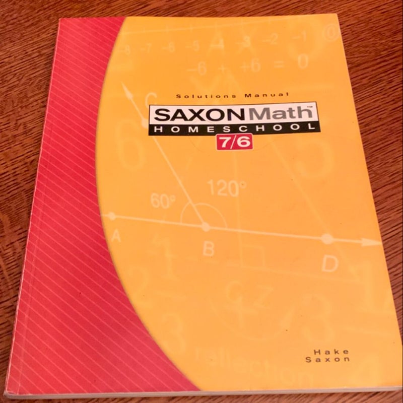 Saxon Math 7/6 Homeschool Solutions Manual
