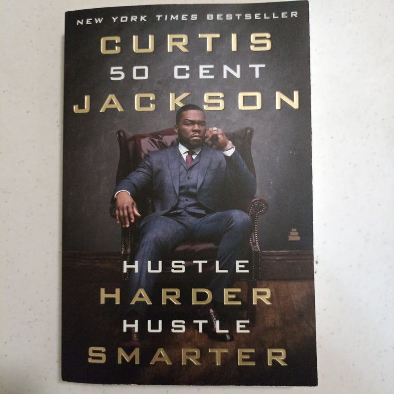 Hustle Harder, Hustle Smarter