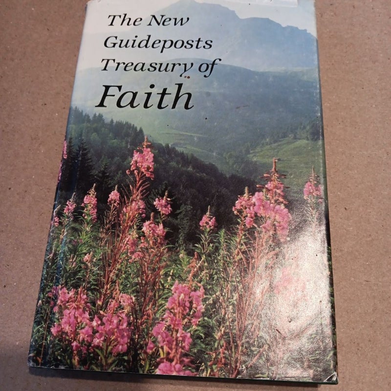 The New Guideposts Treasury of Faith