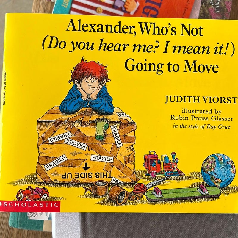 Alexander, Who’s Not (Do you hear me? I mean it!) Going to Move