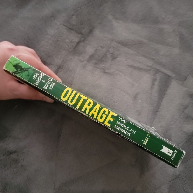 Outrage (the Singular Menace, 2)