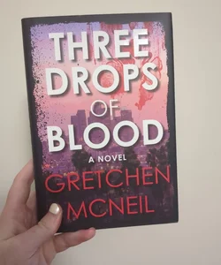 Three Drops of Blood