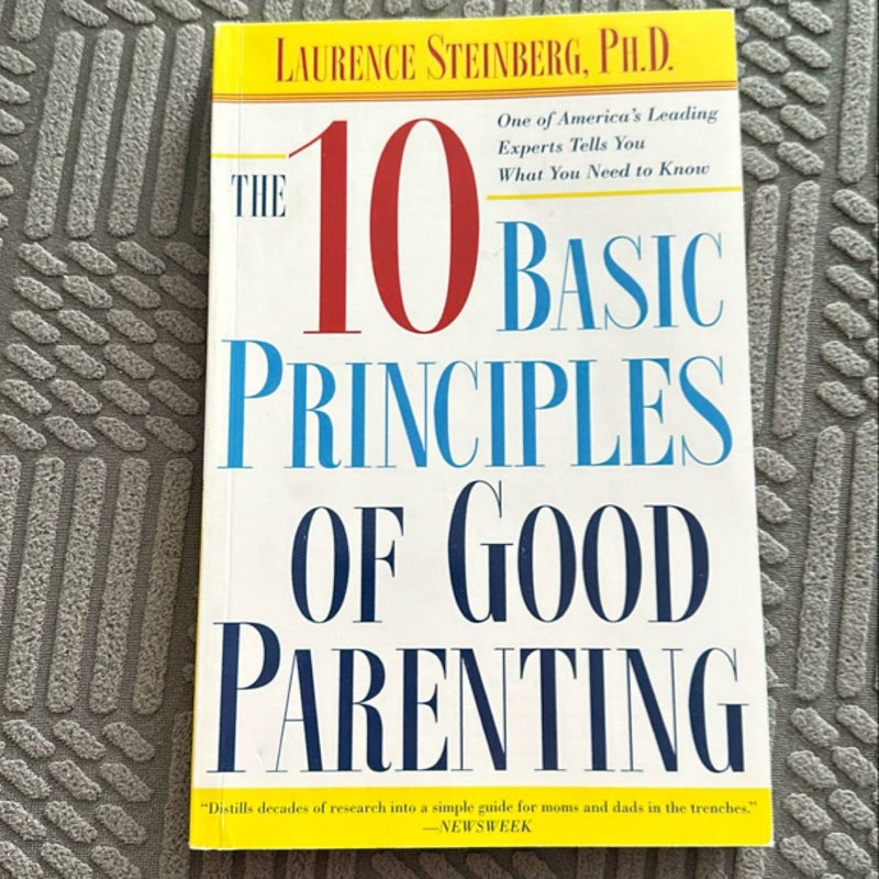 The Ten Basic Principles of Good Parenting