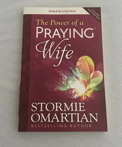 The Power of a Praying® Wife