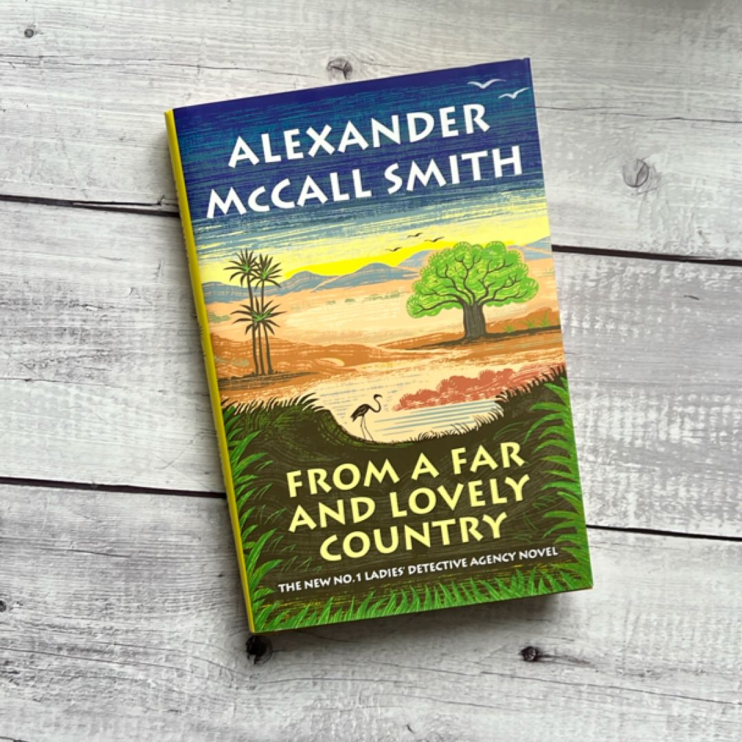 From a Far and Lovely Country