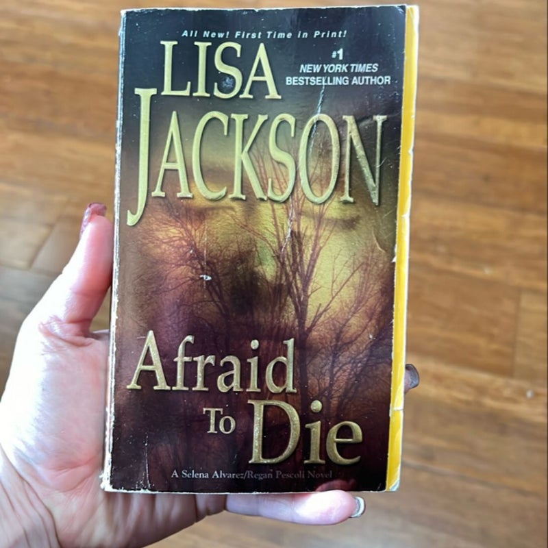 Afraid to Die