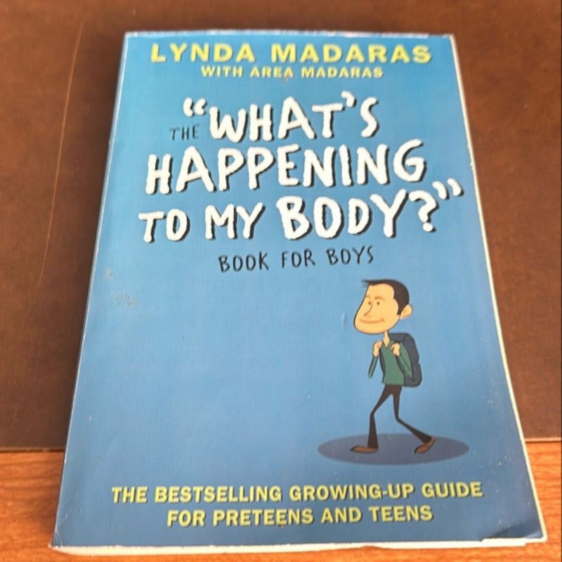 What's Happening to My Body? Book for Boys