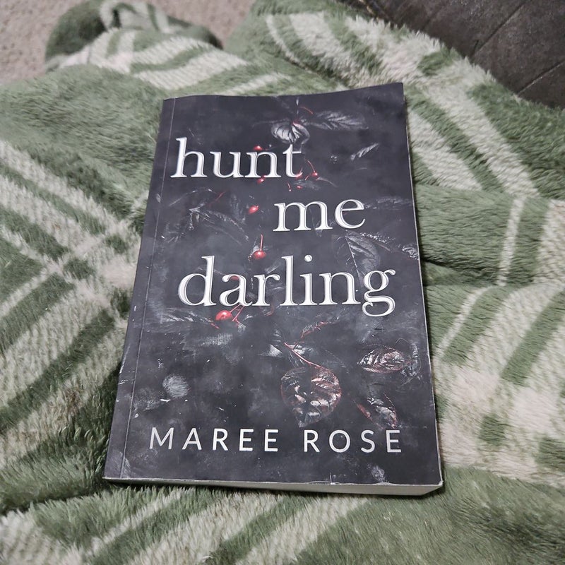 Hunt Me Darling