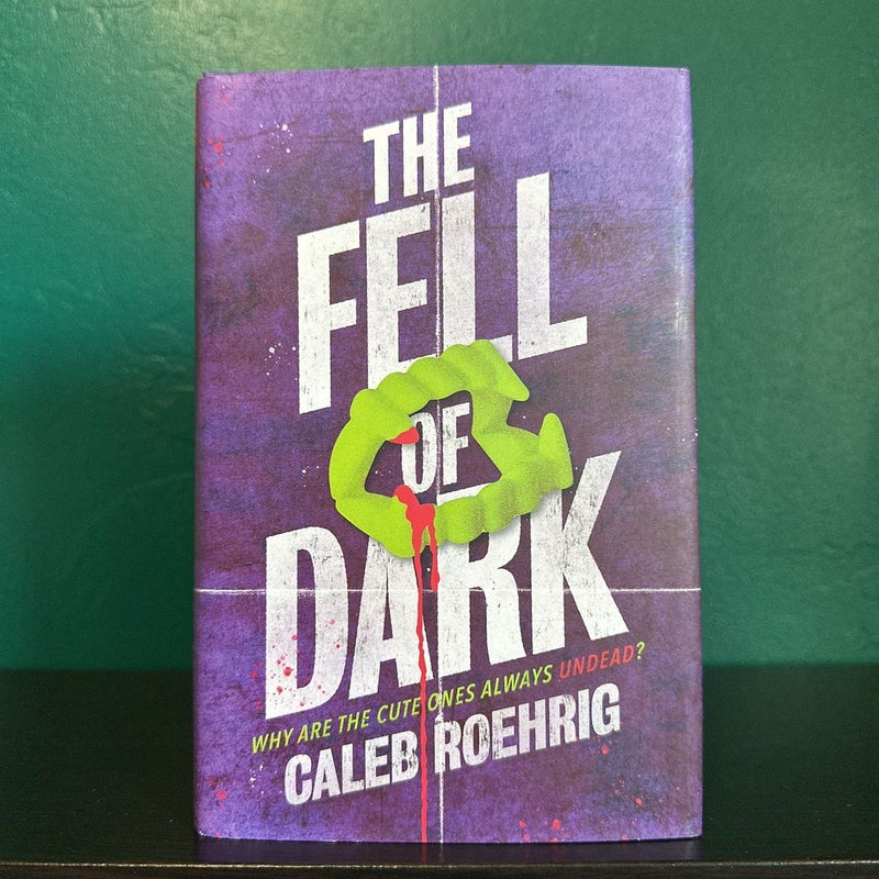 The Fell of Dark