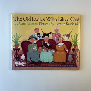 The Old Ladies Who Liked Cats