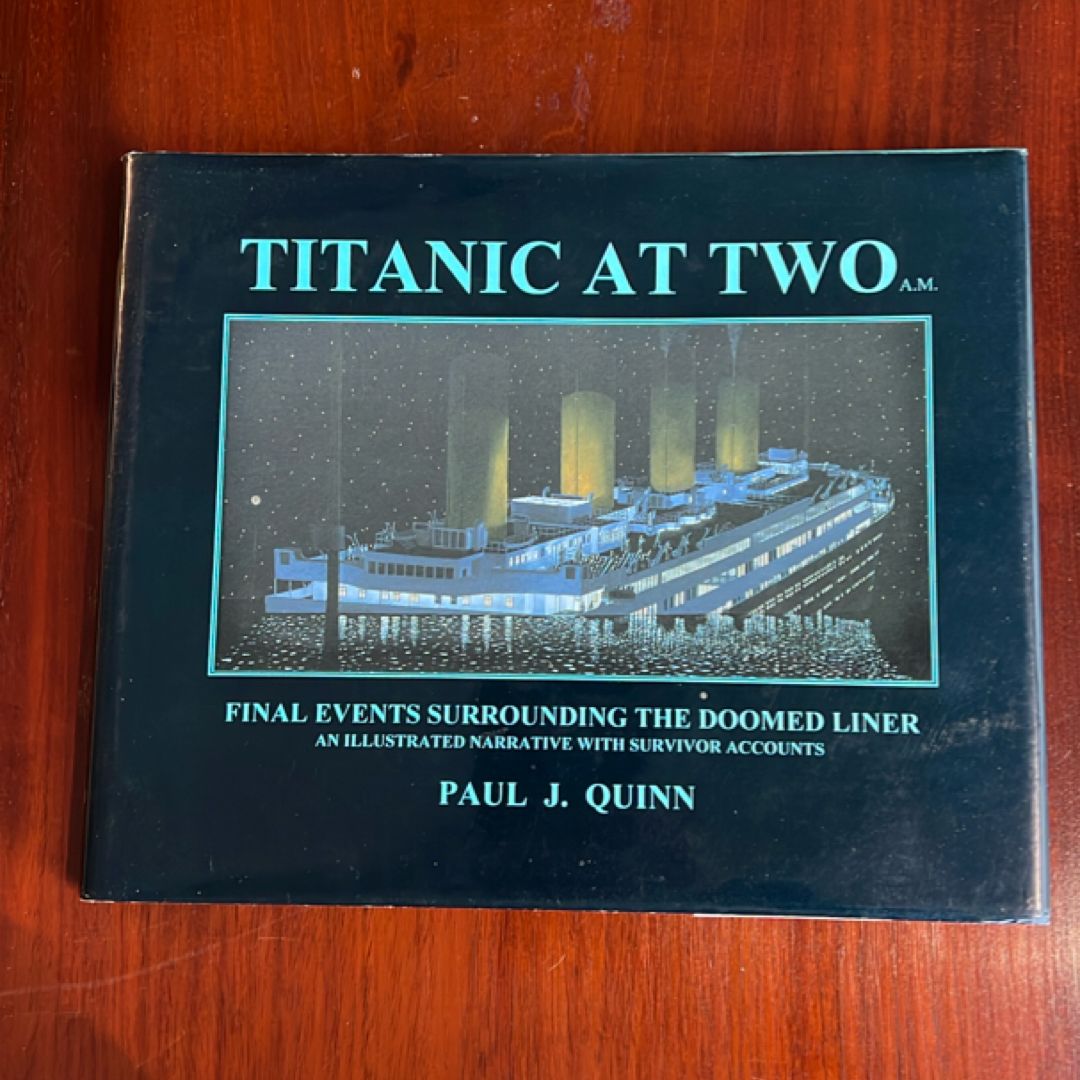 Titanic at Two A. M.