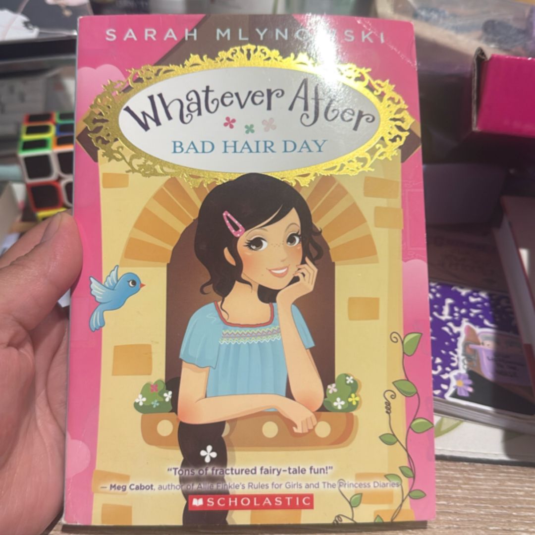 Whatever After Bad Hair Day