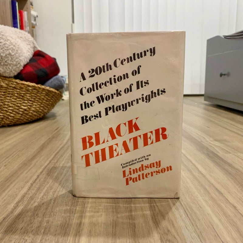 Black Theater; a 20th Century Collection of the Work of Its Best Playwrights