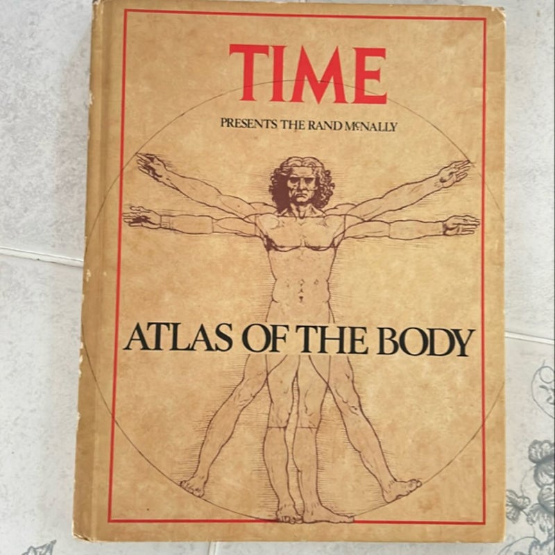 Time Presents The Rand McNally Atlas Of The Body