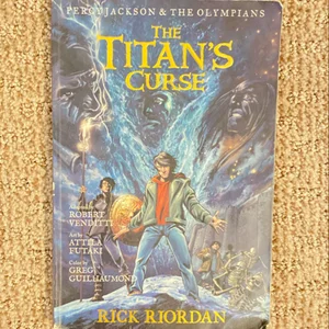 Percy Jackson and the Olympians the Titan's Curse: the Graphic Novel