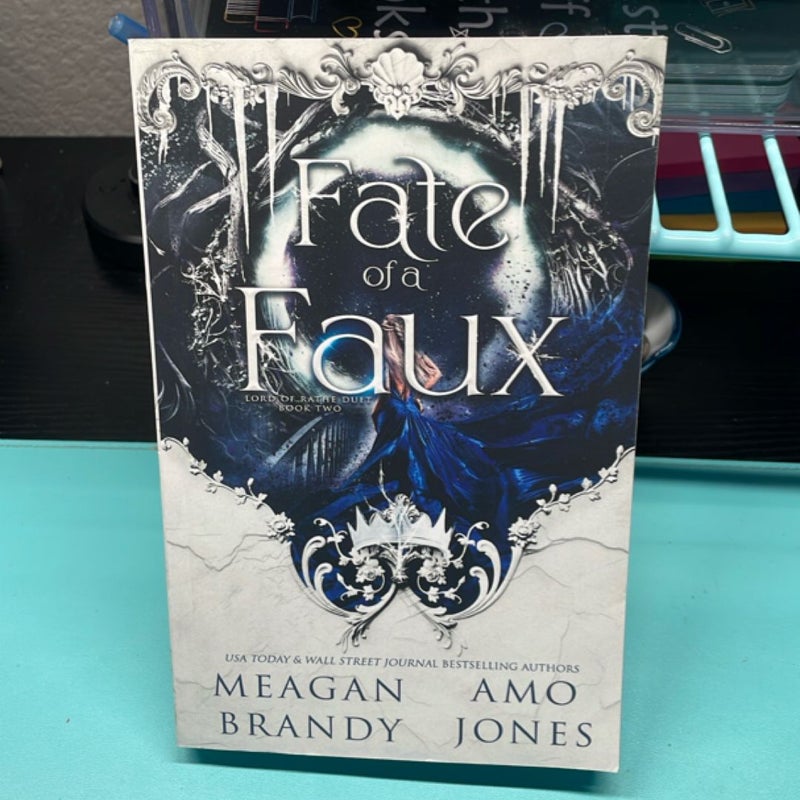 Fate of a Faux