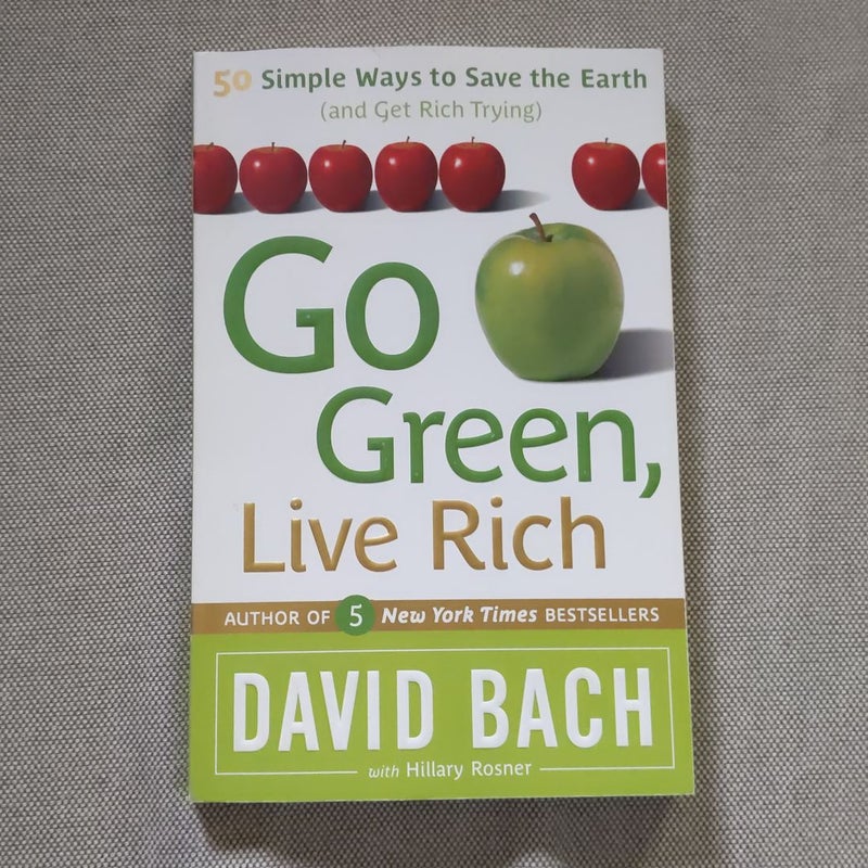 Go Green, Live Rich